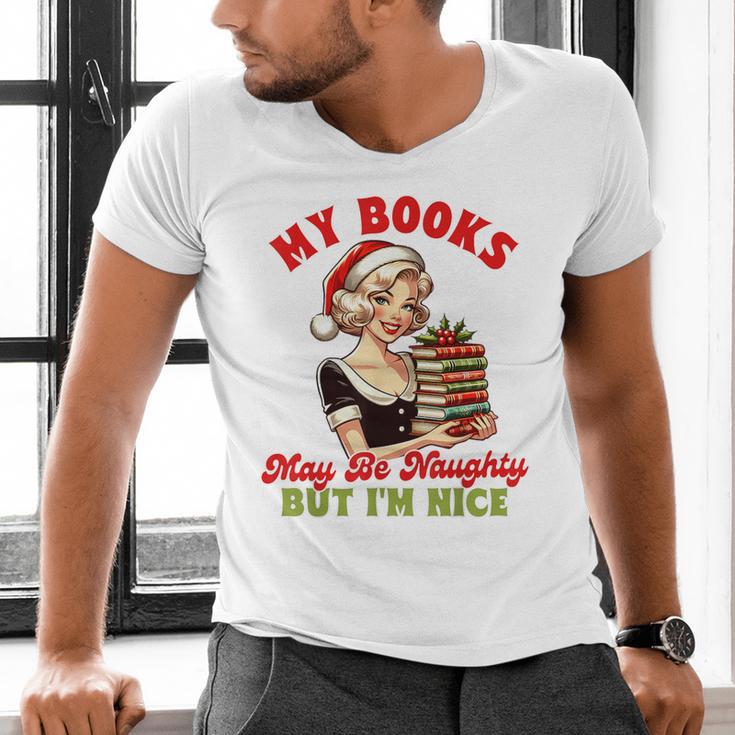 Smut Reader Christmas My Books May Be Naughty But I'm Nice Men's V-Neck T-Shirt Smut Reader Christmas My Books May Be Naughty But I'm Nice Men's V-Neck T-Shirt