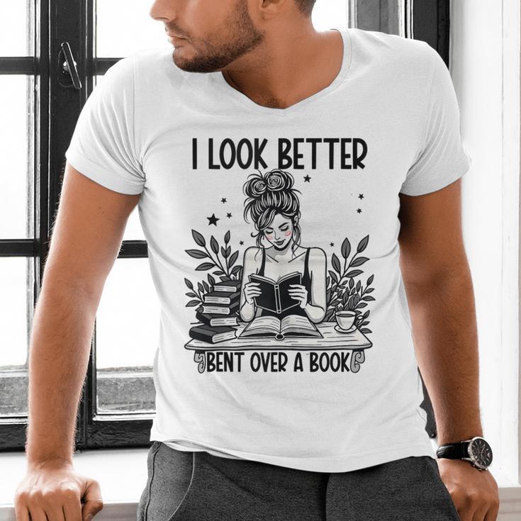 Smutty Spicy Book Smut Reader I Look Better Bent Over A Book Men's V-Neck T-Shirt Smutty Spicy Book Smut Reader I Look Better Bent Over A Book Men's V-Neck T-Shirt