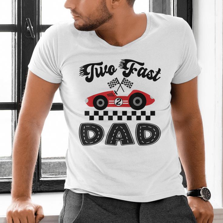 Two Fast Dad Of The Birthday Boy Racing Car Family Men's V-Neck T-Shirt Two Fast Dad Of The Birthday Boy Racing Car Family Men's V-Neck T-Shirt