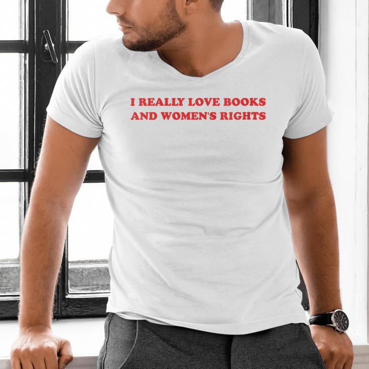 Women's I Really Love Books And Women's Rights Feminist Girls Women Men's V-Neck T-Shirt