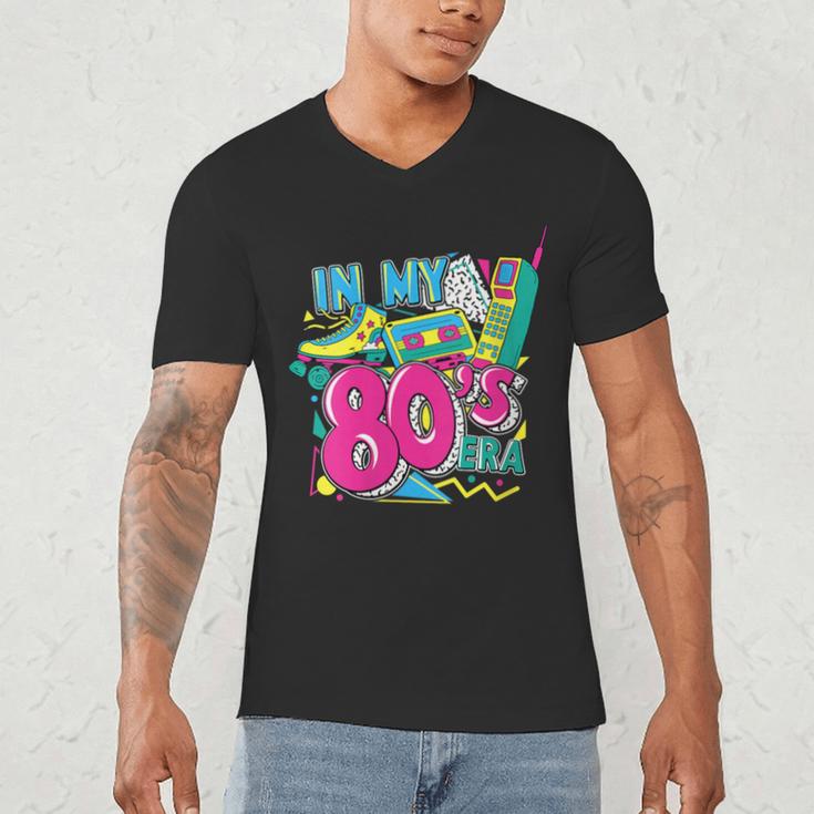 In My 80s Era Retro Vintage 80s Party Throwback Nostalgia Men's V-Neck T-Shirt
