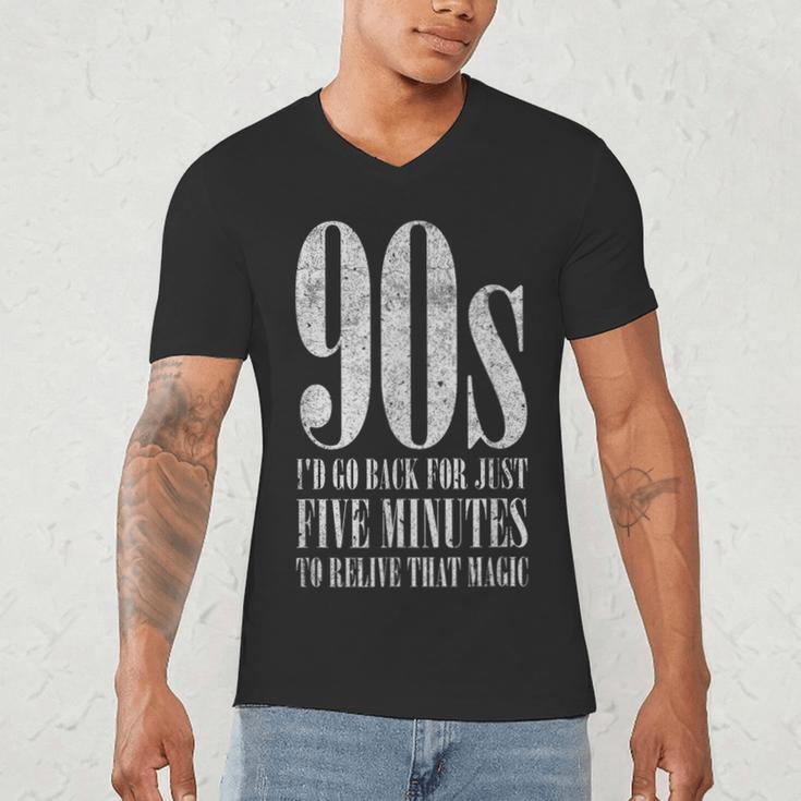 The 90s I'd Go Back For Five Minutes Nostalgia Quote Men's V-Neck T-Shirt