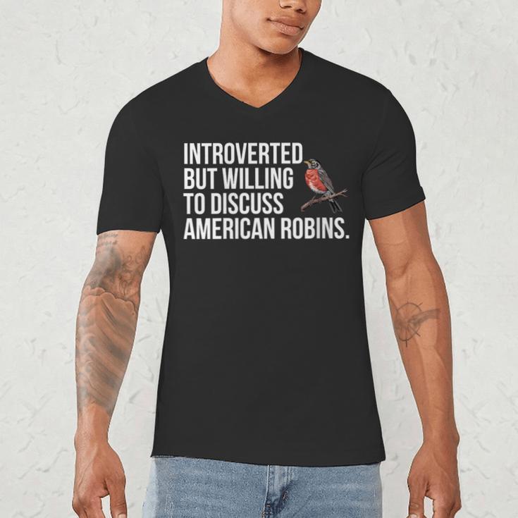 American Robin Bird Watching Lover Introvert Quote Men's V-Neck T-Shirt American Robin Bird Watching Lover Introvert Quote Men's V-Neck T-Shirt