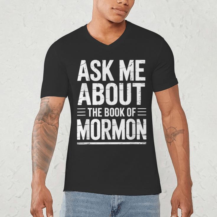 Ask Me About The Book Of Mormon Men's V-Neck T-Shirt