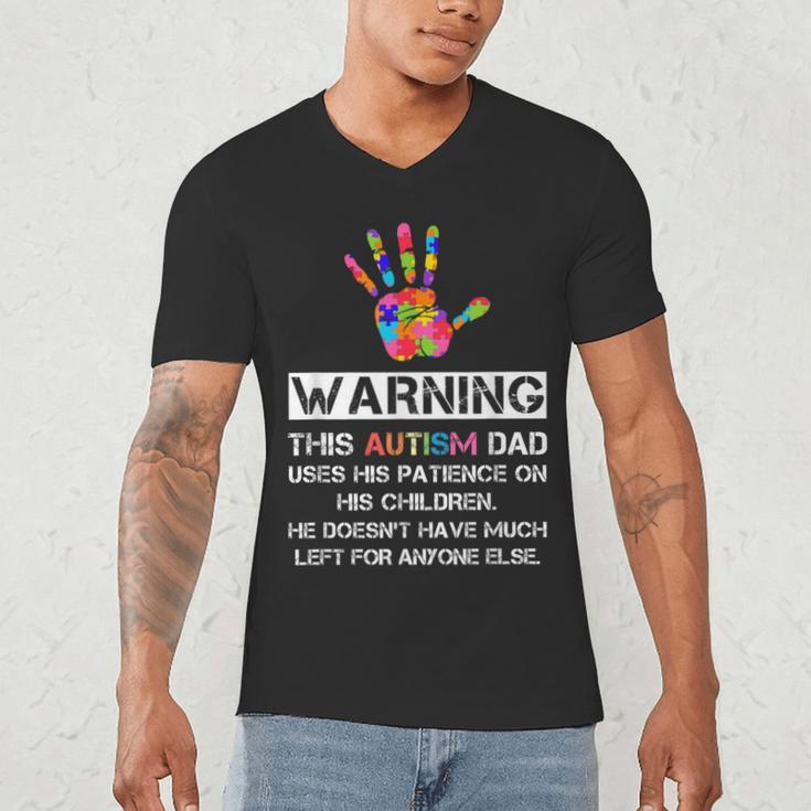 Autism Awareness Warning This Autism Dad T-Shirt Men's V-Neck T-Shirt