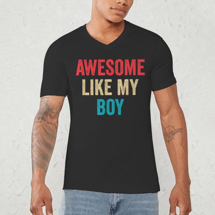 Awesome Like My Boy Mom Dad Men's V-Neck T-Shirt