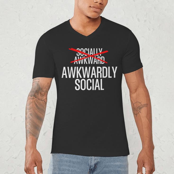 Awkwardly Social Socially Awkward Anxious Introverts Men's V-Neck T-Shirt Awkwardly Social Socially Awkward Anxious Introverts Men's V-Neck T-Shirt