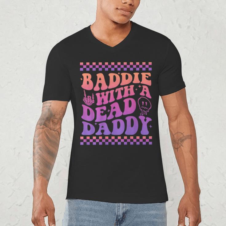 Baddie With A Dead Daddy Dead Dad Club Baddie On Back Men's V-Neck T-Shirt