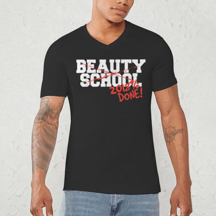 Beauty School Graduation Class Of 2018 Men's V-Neck T-Shirt