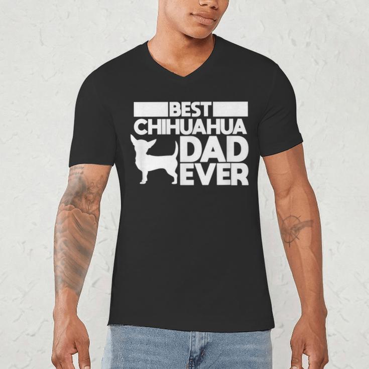Best Chihuahua Dad Ever t Shirt For Men Dog Father Gift Idea Men's V-Neck T-Shirt