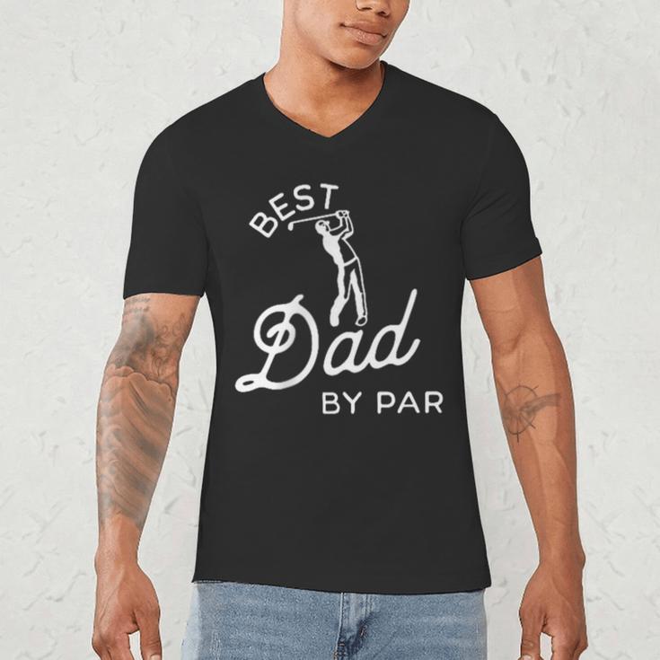 Best Dad By Par Father's Day Golf Daddy Golfing Golfer Men's V-Neck T-Shirt