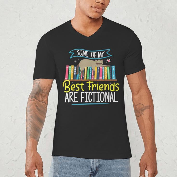 Some Of My Best Friends Are Fictional Book Lover Bookworm Men's V-Neck T-Shirt