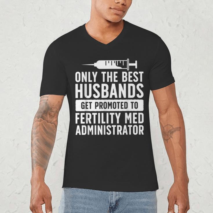 Best Husbands IVF Dad IVF Transfer Day Embryo Transfer Day Men's V-Neck T-Shirt