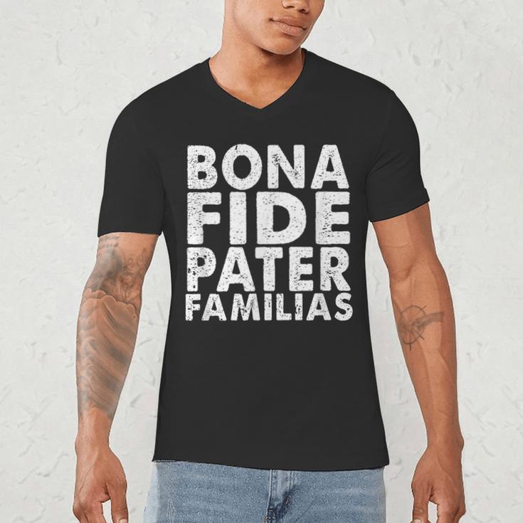 Bona Fide Pater Familias Best Dad Father's Day Shirt Men's V-Neck T-Shirt