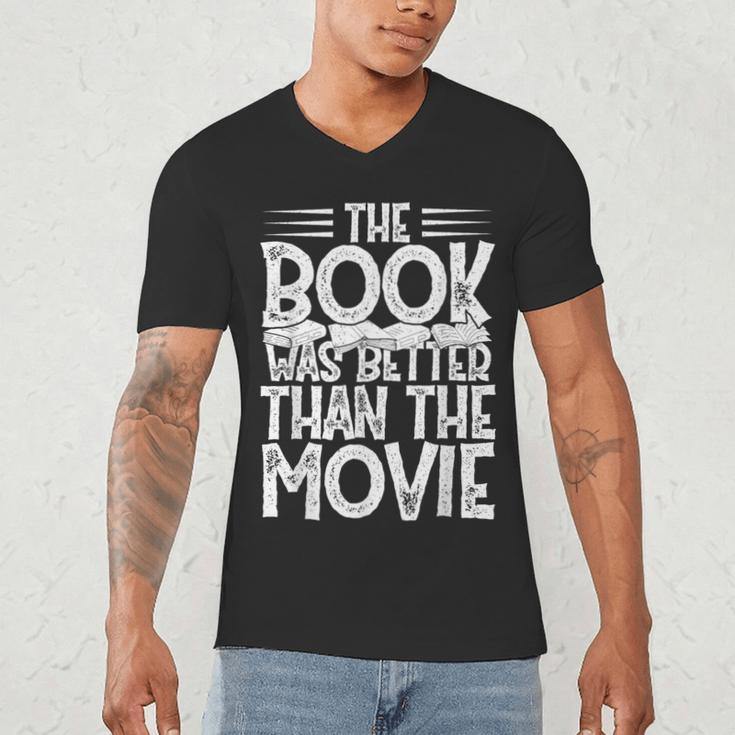 The Book Was Better Than The Movie Men's V-Neck T-Shirt