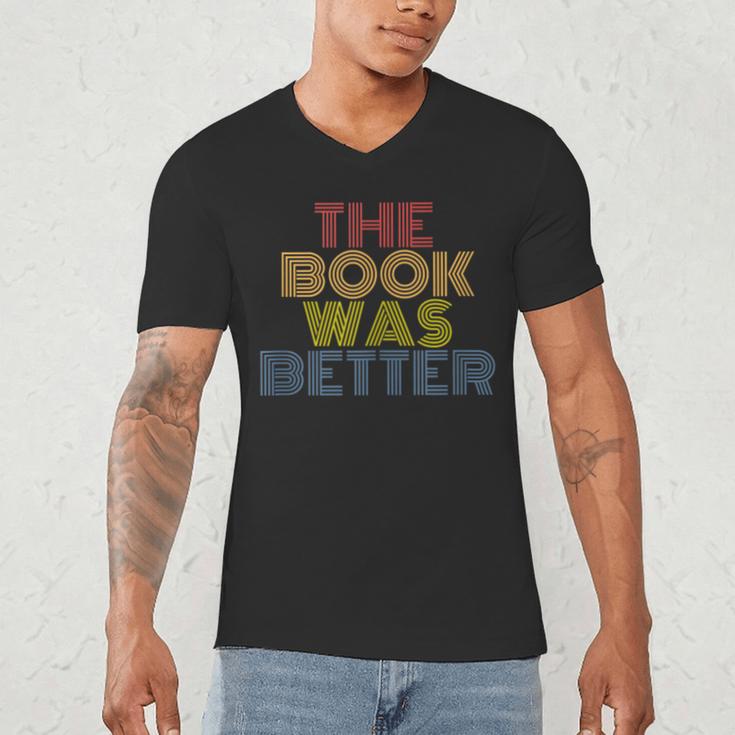 The Book Was Better Retro 70s Vintage Men's V-Neck T-Shirt The Book Was Better Retro 70s Vintage Men's V-Neck T-Shirt