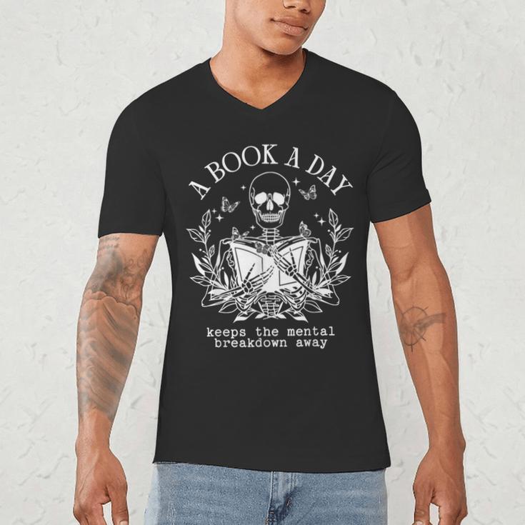 A Book A Day Keep The Mental Breakdown Away Men's V-Neck T-Shirt