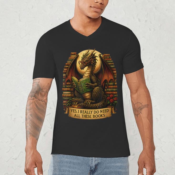 Book Dragon Yes I Really Do Need All These Books Men Women Men's V-Neck T-Shirt Book Dragon Yes I Really Do Need All These Books Men Women Men's V-Neck T-Shirt
