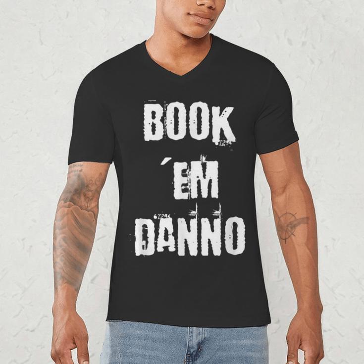 Book 'Em Danno Men's V-Neck T-Shirt