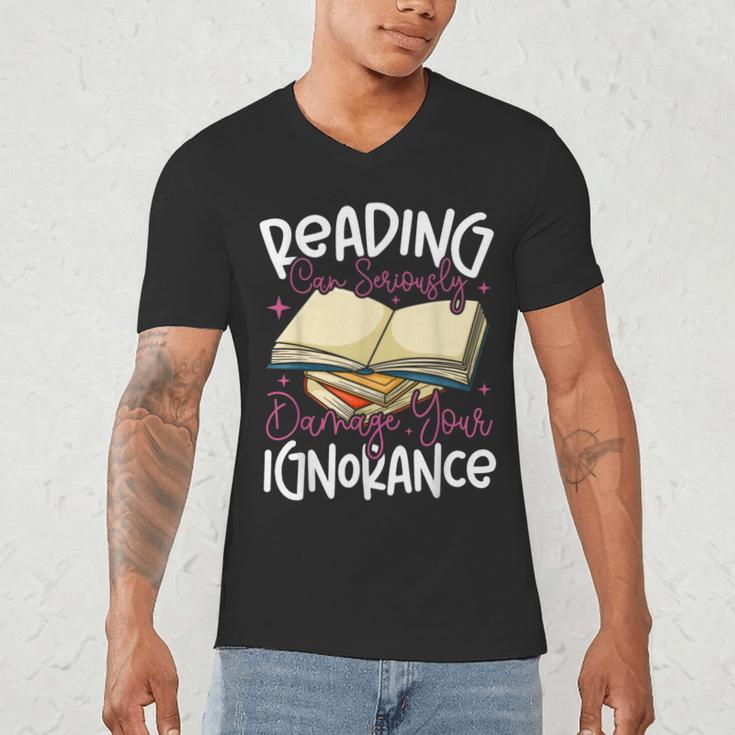 Book Reading Reading Can Seriously Damage Your Ignorance Men's V-Neck T-Shirt