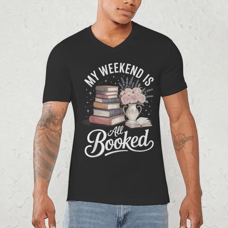 My Weekend Is All Booked Men's V-Neck T-Shirt