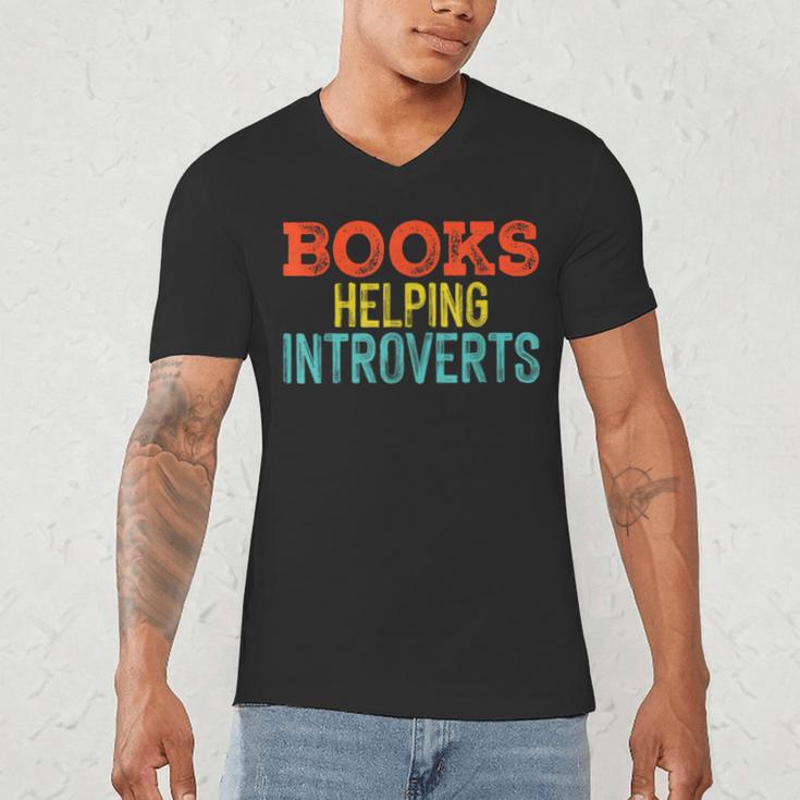 Books Helping Introverts I Introvert Men's V-Neck T-Shirt Books Helping Introverts I Introvert Men's V-Neck T-Shirt