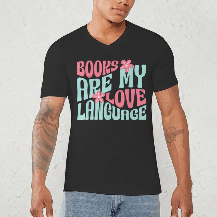 Books Are My Love Language Book Lover Reading Men's V-Neck T-Shirt