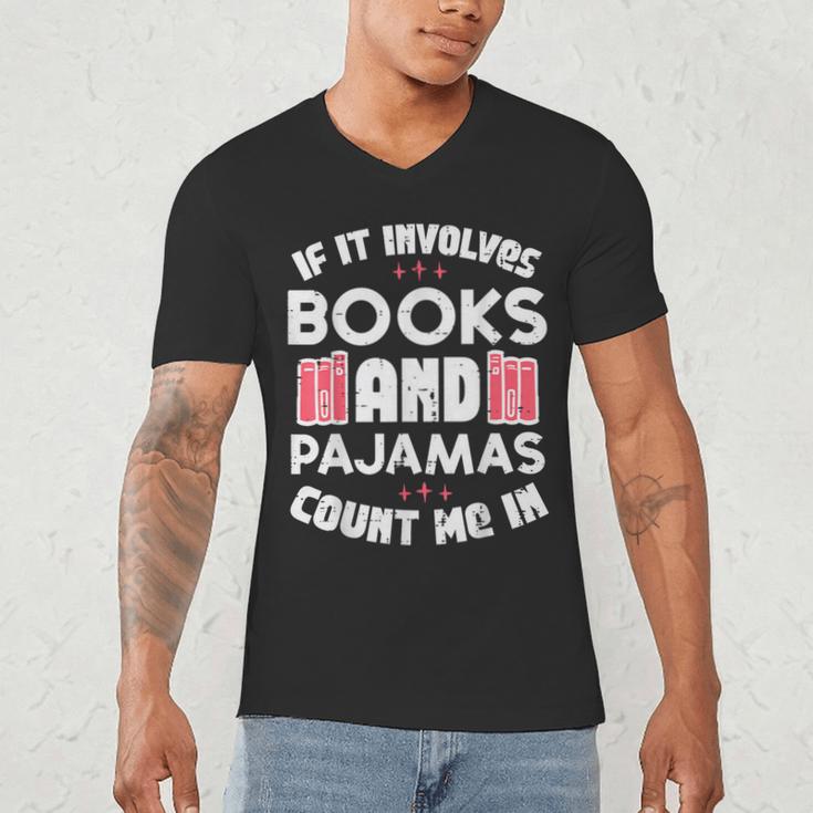 Books Pajamas Read Reading Book Librarian Women Girls Men's V-Neck T-Shirt Books Pajamas Read Reading Book Librarian Women Girls Men's V-Neck T-Shirt