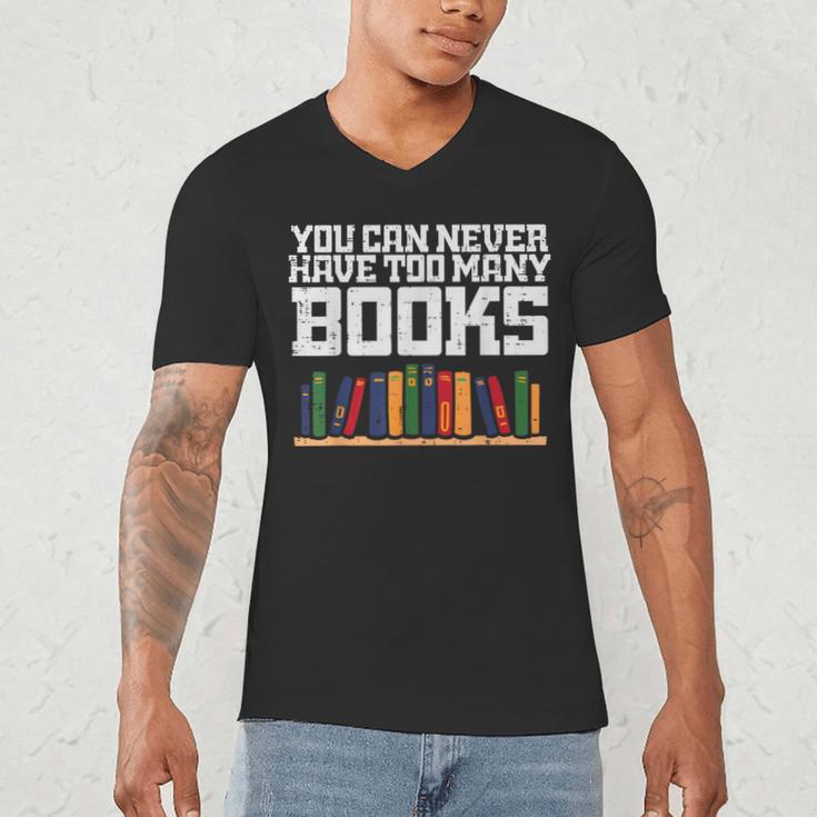Never Too Many Books Read Book Reading Librarian Men Women Men's V-Neck T-Shirt