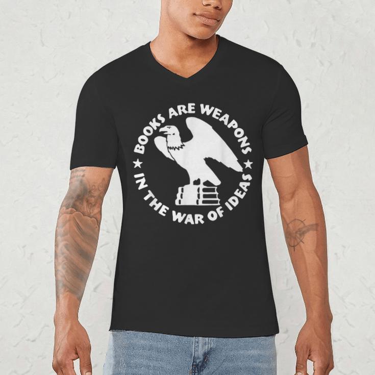 Books Are Weapons In The War Of Ideas Men's V-Neck T-Shirt