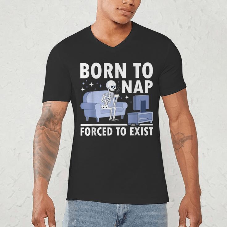 Born To Nap Forced To Exist Lazy Skeleton Couch Introverts Men's V-Neck T-Shirt