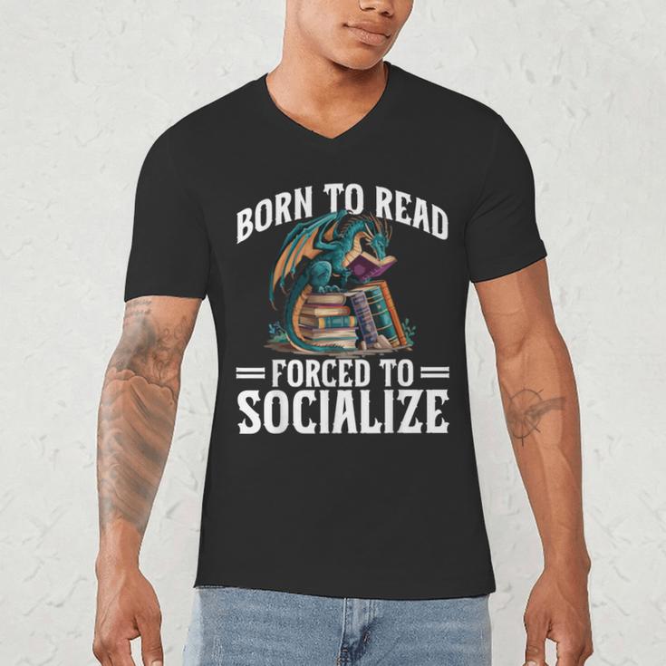 Born To Read Forced To Socialize Dragon Books Reading Men's V-Neck T-Shirt