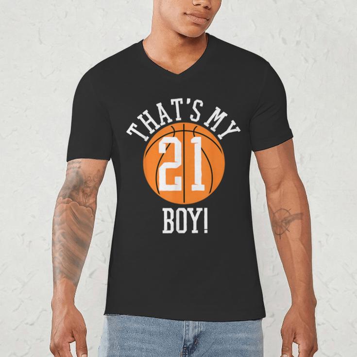 My Boy 21 Basketball Number 21 Jersey Basketball Mom Dad Men's V-Neck T-Shirt