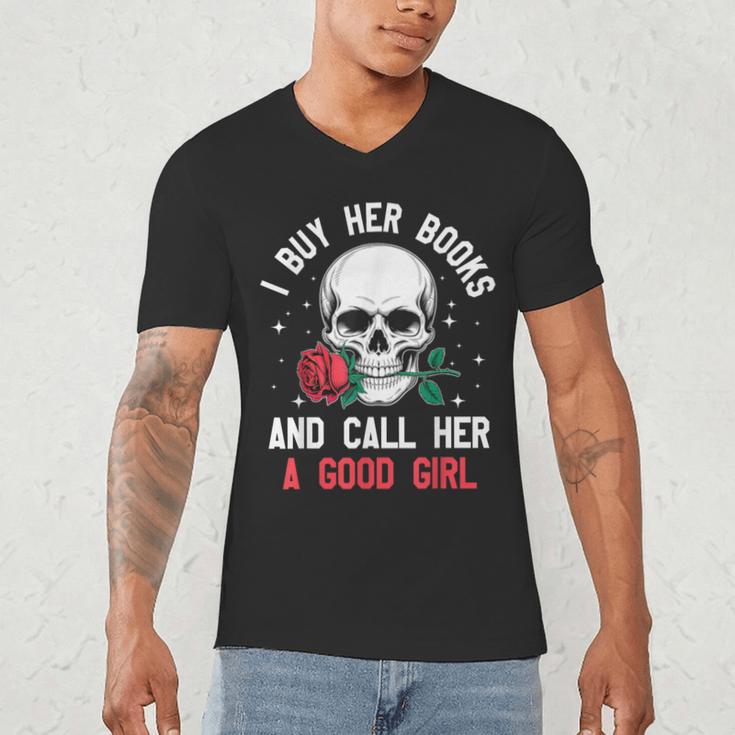 I Buy Her Books And Call Her A Good Girl Skull Rose Bookworm Men's V-Neck T-Shirt