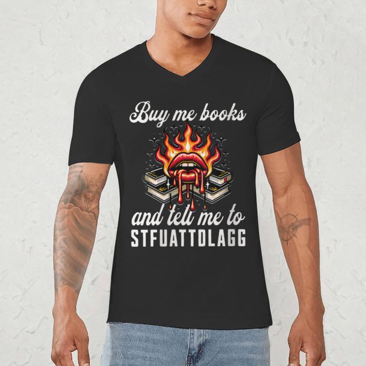 Buy Me Books And Tell Me To STFUATTDLAGG Booktok Men's V-Neck T-Shirt