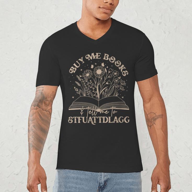 Buy Me Books Tell Me To Stfuattdlagg Librarian Book Lover Men's V-Neck T-Shirt Buy Me Books Tell Me To Stfuattdlagg Librarian Book Lover Men's V-Neck T-Shirt