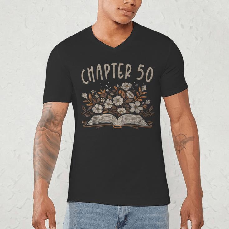 Chapter 50th Birthday Bookworm 50 Years Old For Book Lovers Men's V-Neck T-Shirt