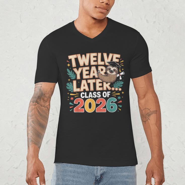 Class Of 2026 Senior Twelve Years Later Sloth Graduation Men's V-Neck T-Shirt