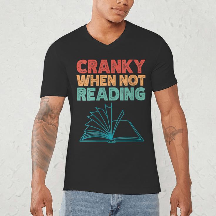 Cranky When Not Reading Retro Vintage Book Lover Men's V-Neck T-Shirt Cranky When Not Reading Retro Vintage Book Lover Men's V-Neck T-Shirt