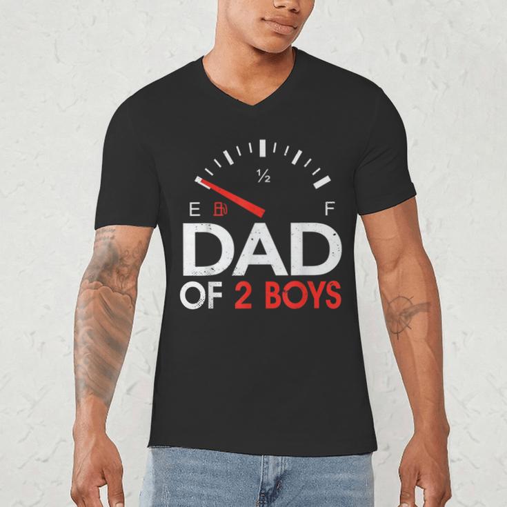 Dad Of 2 Boys Fuel Gas Gauge Father Of Two Sons Men Men's V-Neck T-Shirt
