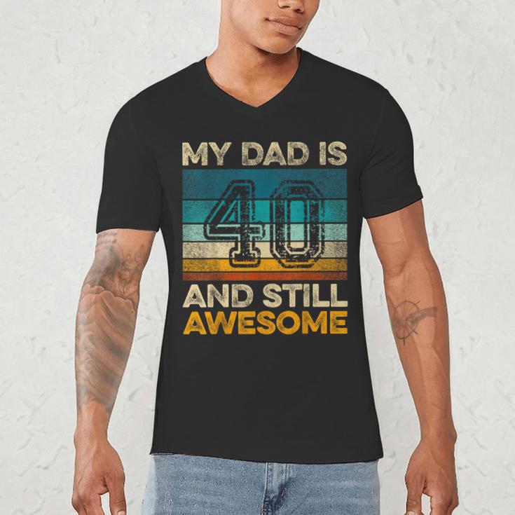 My Dad Is 40 And Still Awesome 40th Birthday Vintage Retro Men's V-Neck T-Shirt