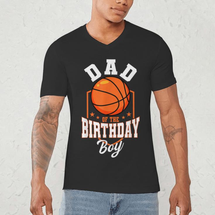 Dad Of The Birthday Boy Basketball Theme Bday Party Men's V-Neck T-Shirt