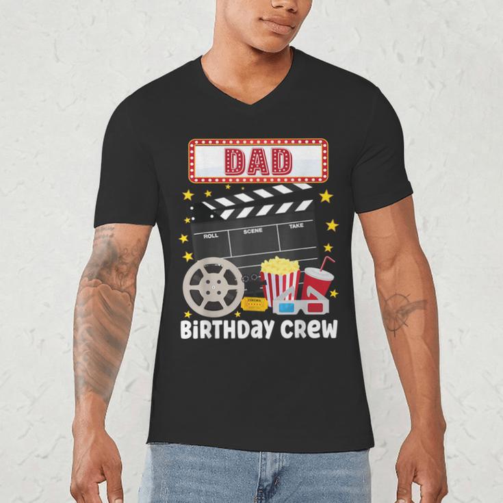 Dad Birthday Crew Movie Night Theme Matching Party Men's V-Neck T-Shirt