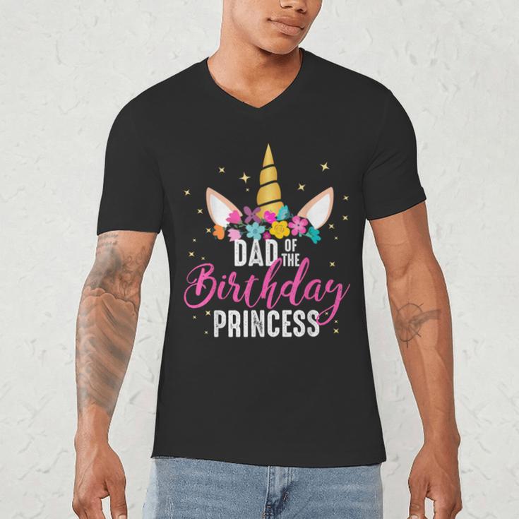 Dad Of The Birthday Princess Father Unicorn Birthday Men's V-Neck T-Shirt Dad Of The Birthday Princess Father Unicorn Birthday Men's V-Neck T-Shirt
