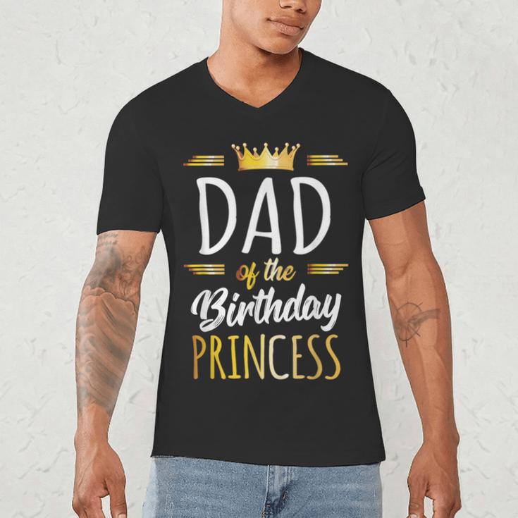 Dad Of The Birthday Princess Shirt Daddy Men Birthday Party Men's V-Neck T-Shirt