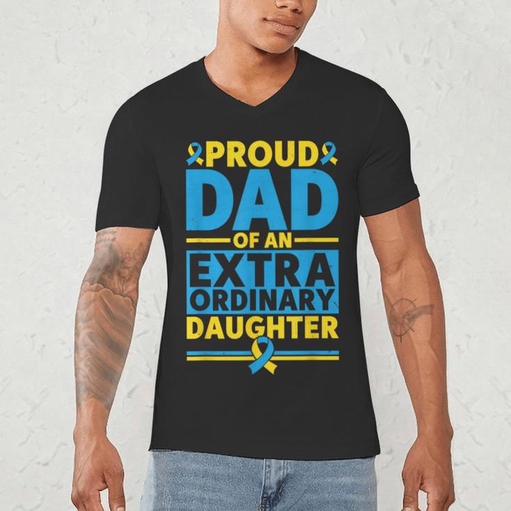 Dad Of An Extraordinary Daughter Down Syndrome Awareness Day Men's V-Neck T-Shirt