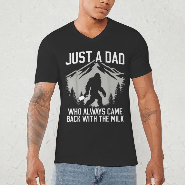 Dad Father Bigfoot Just A Dad Who Always Came Back Men's V-Neck T-Shirt Dad Father Bigfoot Just A Dad Who Always Came Back Men's V-Neck T-Shirt
