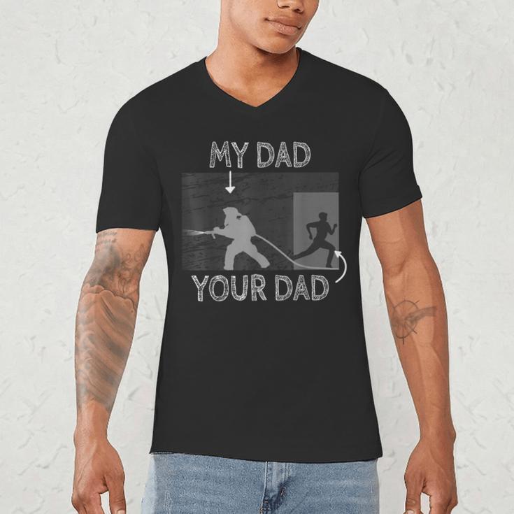 My Dad Your Dad Firefighter Son Proud Fireman Rescuer Men's V-Neck T-Shirt