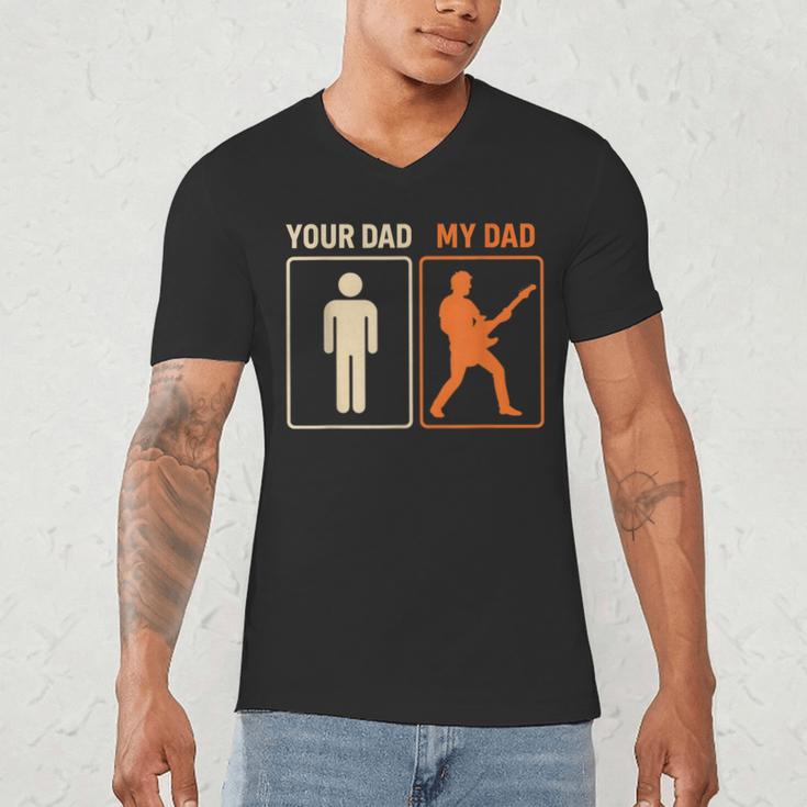 Your Dad My Dad Guitar Guitarist Rock Father's Day Men's V-Neck T-Shirt