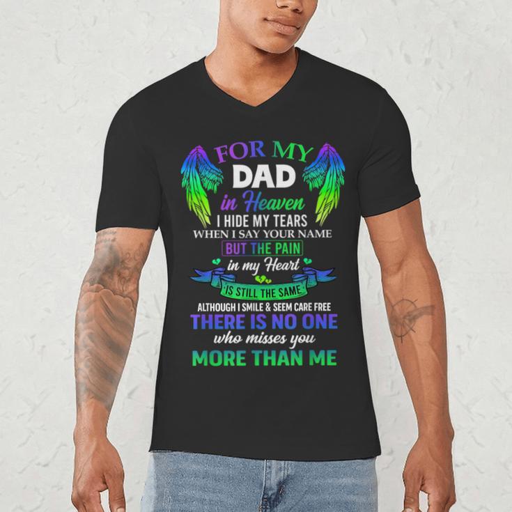 For My Dad In Heaven Touching Tribute For Passed Away Father Men's V-Neck T-Shirt